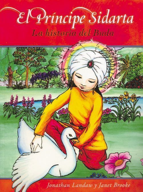 El principe sidarta. La historia del buda