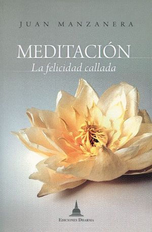 Meditación. La felicidad callada
