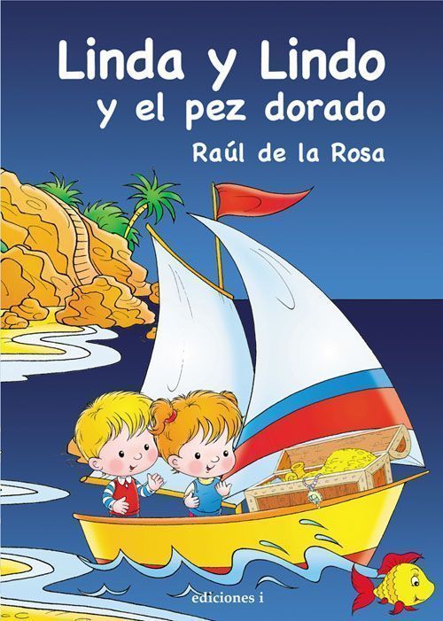 Linda y lindo y el pez dorado.