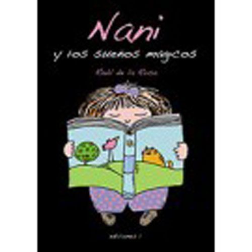 Nani y los sueños mágicos.