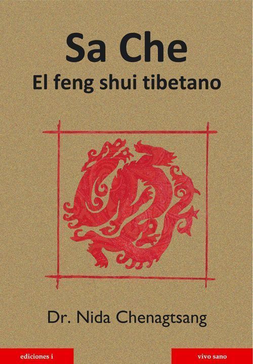 Sa che. El feng shui tibetano