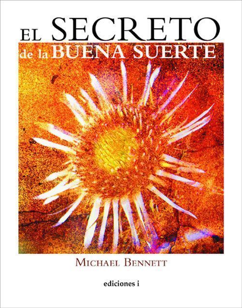El secreto de la buena suerte.