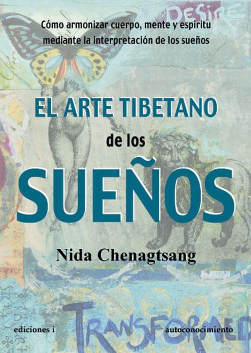 El arte tibetano de los sueños.