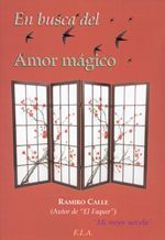 En busca del amor mágico.