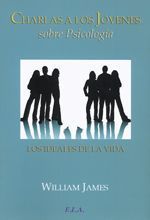 Charlas a los jóvenes sobre psicología. Los ideales de la vida