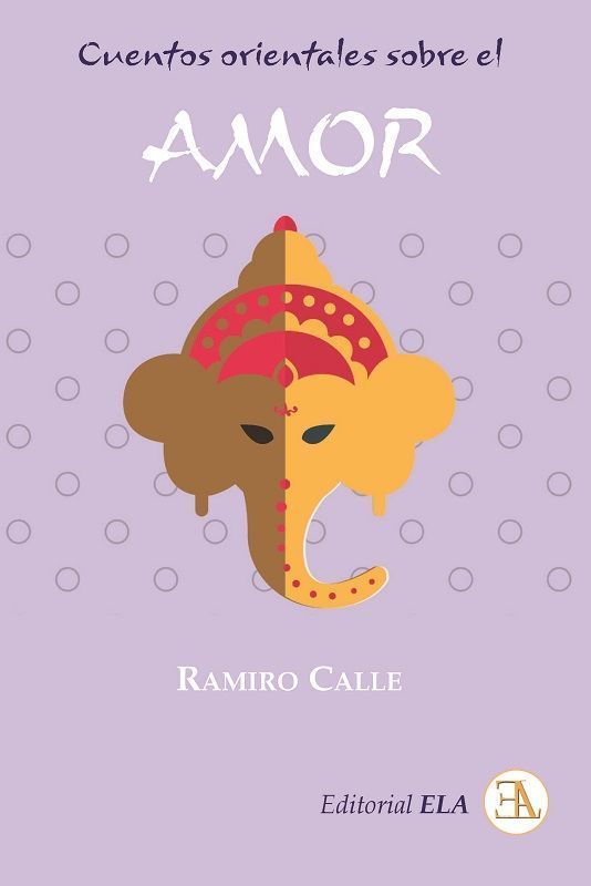 Cuentos orientales sobre el amor.