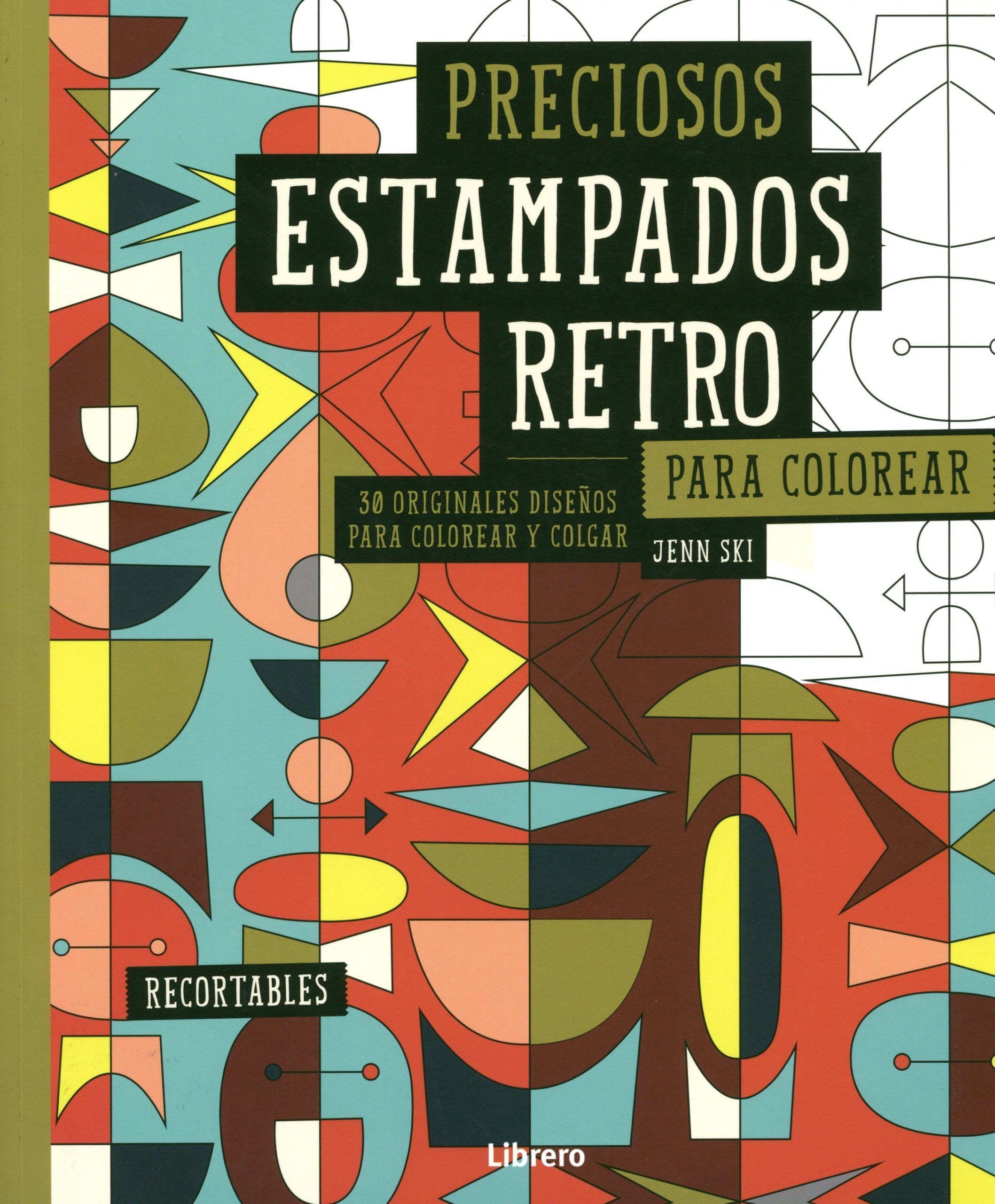 Preciosos estampados retro para colorear. 30 originales diseños para colorear y colgar