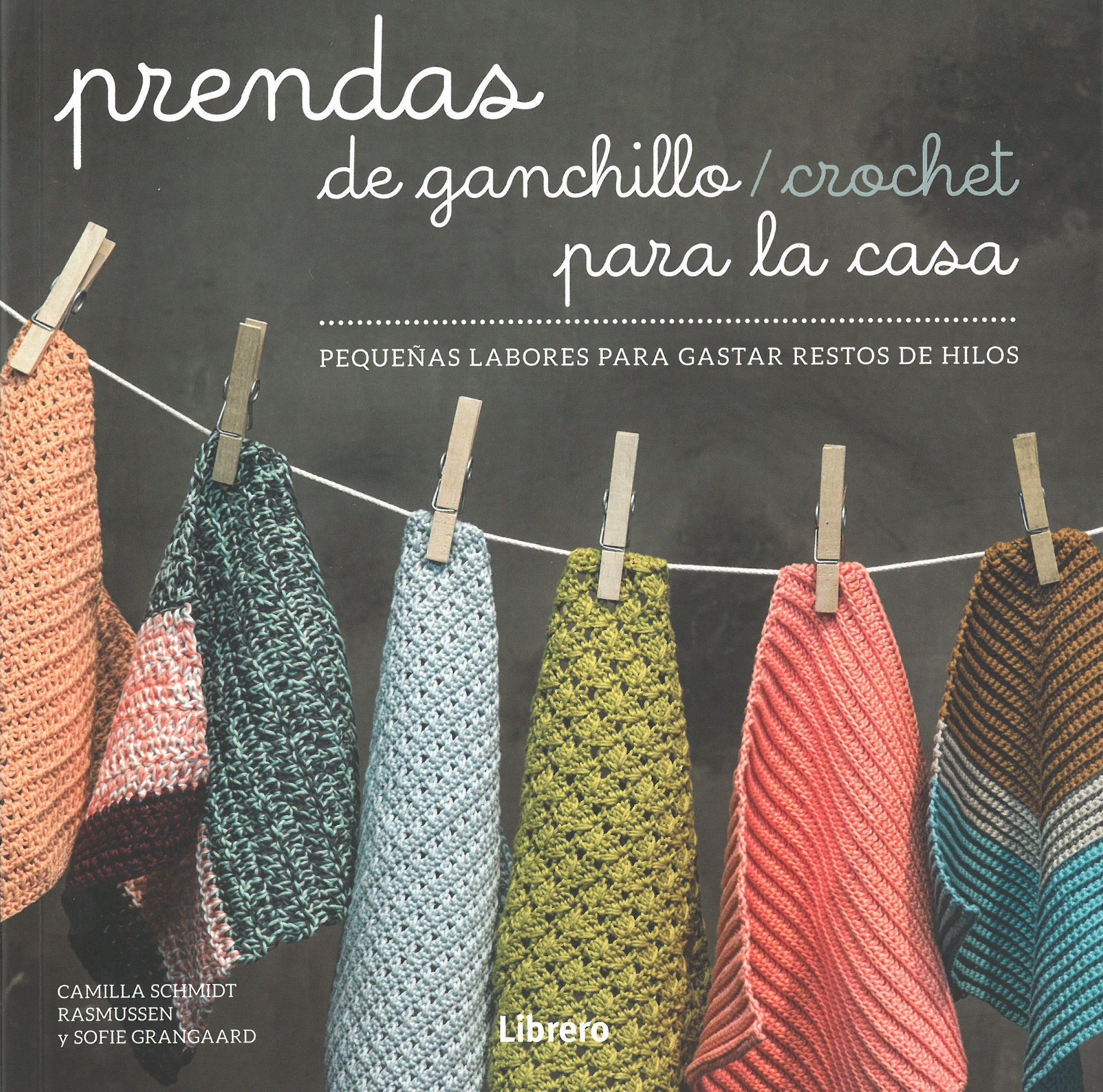 Prendas de ganchillo / crochet para la casa. Pequeñas labores para gastar restos de hilos