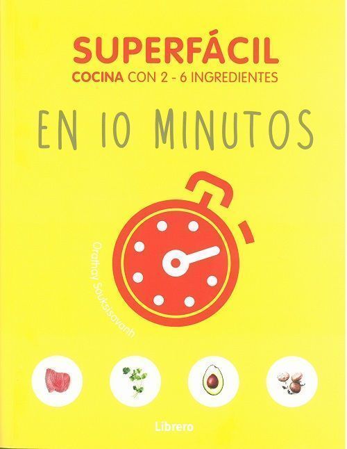 En 10 minutos.. Superfácil con 2-6 ingredientes.