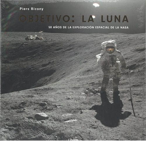 Objetivo: La Luna. 50 años de la exploración espacial de la NASA