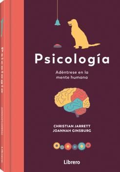 Psicología. Adéntrese en la mente humana