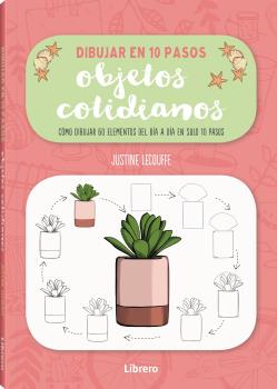 Dibujar en 10 pasos objetos cotidianos. Como dibujar 60 elementos del día a día en solo 10 pasos