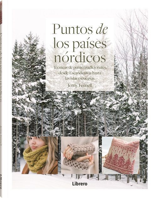 Puntos de los países nórdicos. Técnicas de punto tradicionales desde Escandinavia hasta las islas escocesas