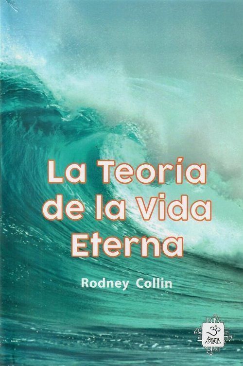 La teoría de la vida eterna.