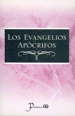 Los evangelios apócrifos.