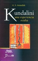 Kundalini, una experiencia oculta.