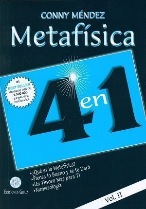 Metafísica 4 en 1. Volumen II. ¿Qué es la Metafísica?, Piensa lo Bueno y se te Dará, Un Tesoro Más para Ti, Numerología