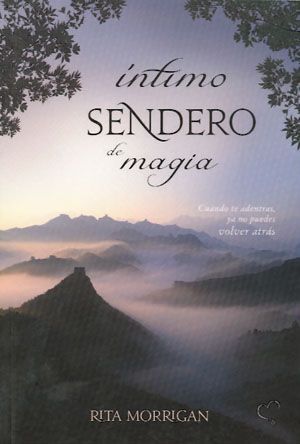 Íntimo sendero de magia.