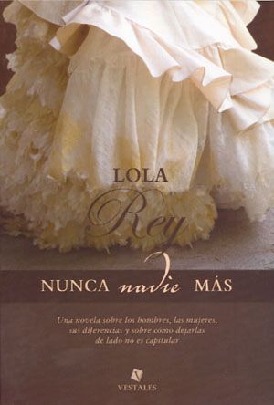 Nunca nadie más.