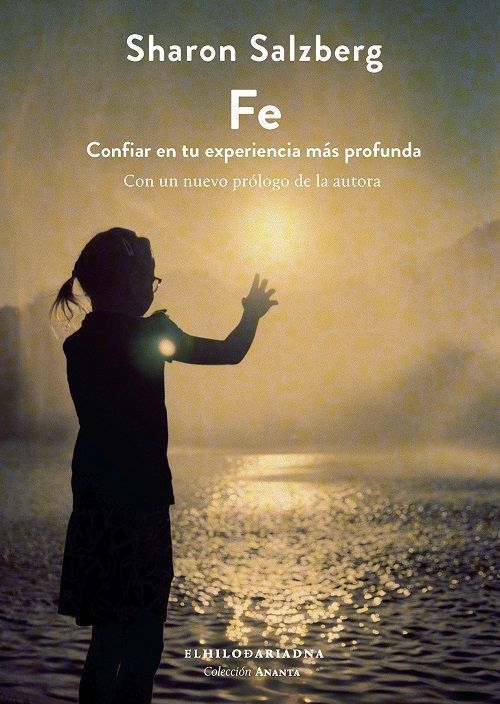 Fe. Confiar en tu experiencia más profunda
