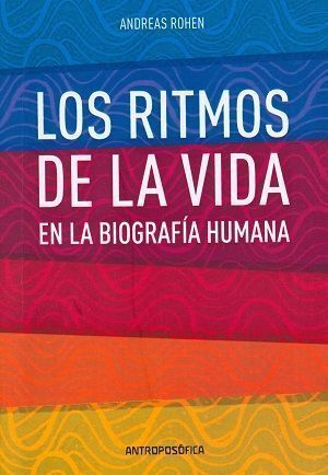 Los ritmos de la vida en la biografía humana.