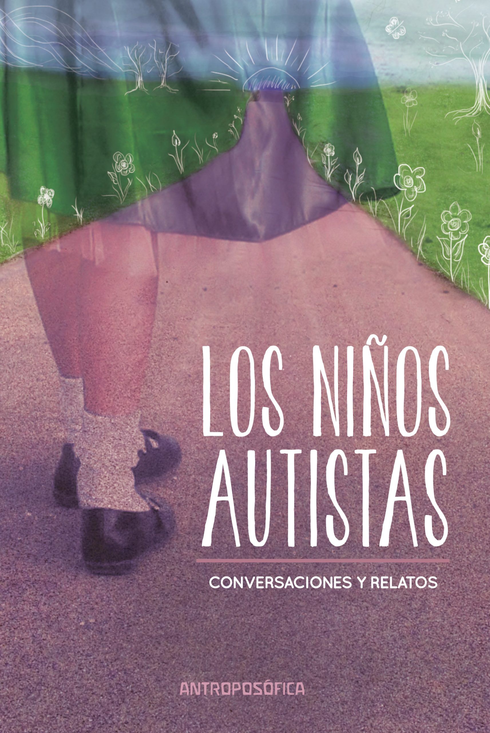 Los niños autistas. Conversaciones y relatos
