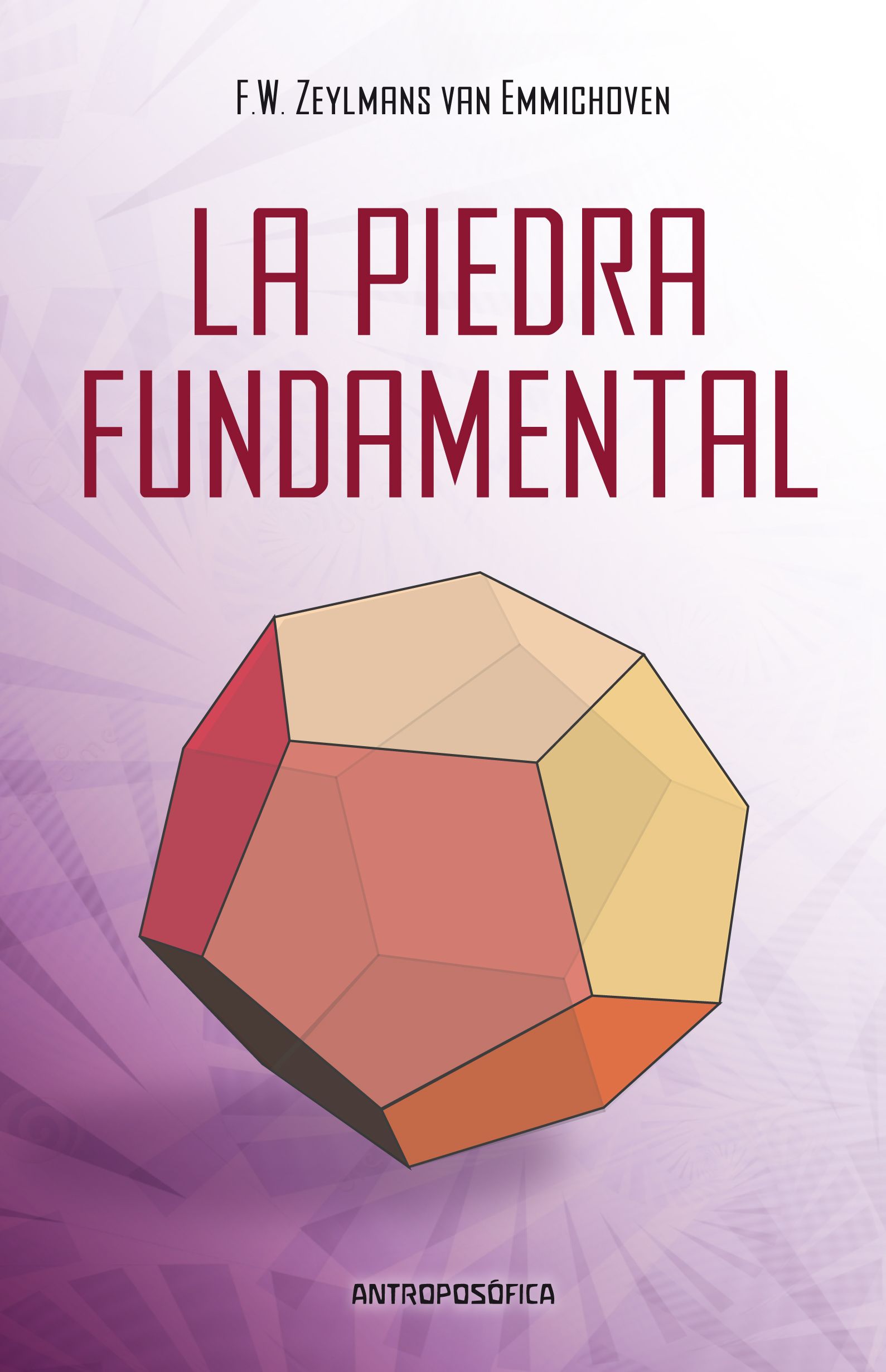 La piedra fundamental.