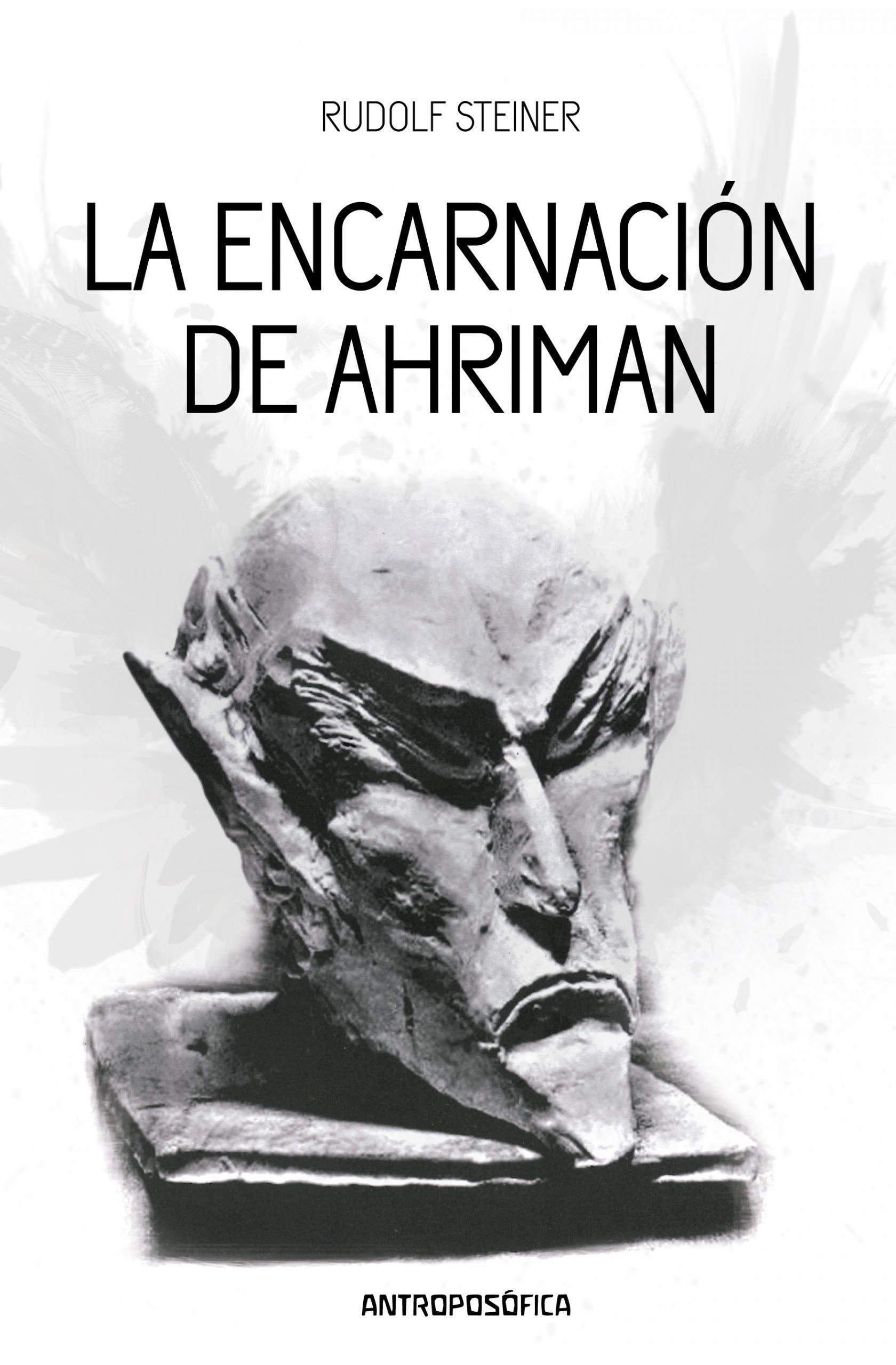 La encarnación de Ahriman.