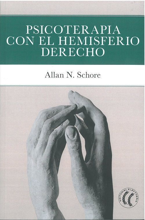 Psicoterapia con el hemisferio derecho.