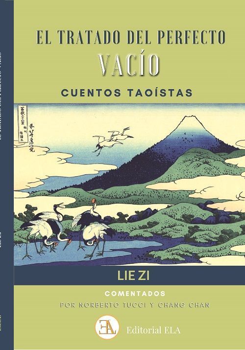 El tratado del perfecto vacío. Cuentos taoístas comentados