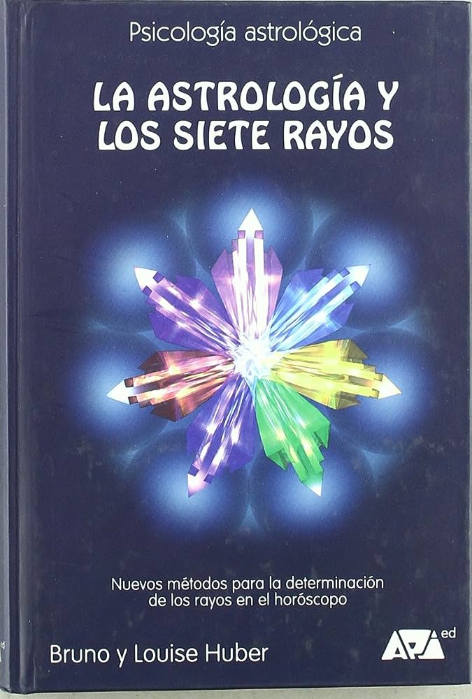 La Astrología y los Siete Rayos