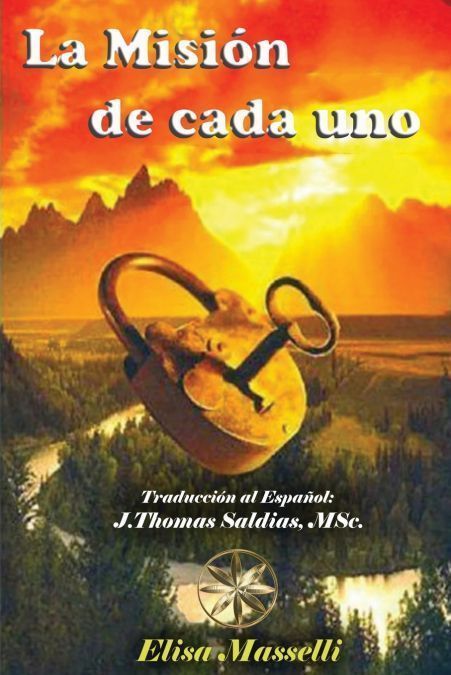 La Misión de Cada Uno