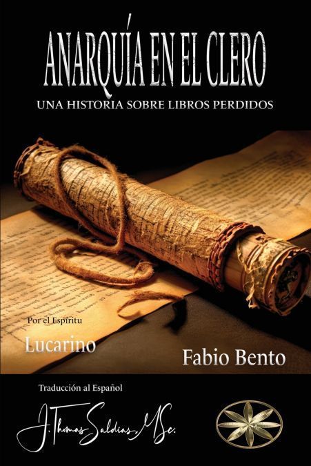 ANARQUÍA EN EL CLERO - UNA HISTORIA SOBRE LIBROS PERDIDOS