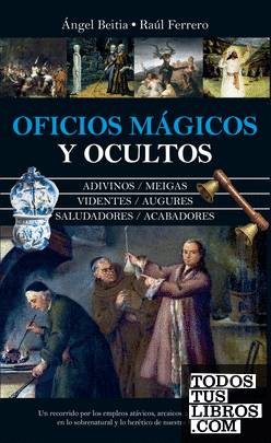 Oficios Mágicos Y Ocultos