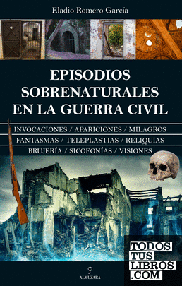 Episodios Sobrenaturales En La Guerra Civil