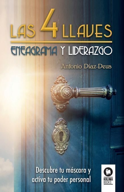 Las 4 llaves. Eneagrama y Liderazgo