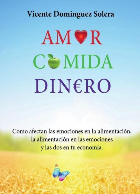 Amor, comida, dinero