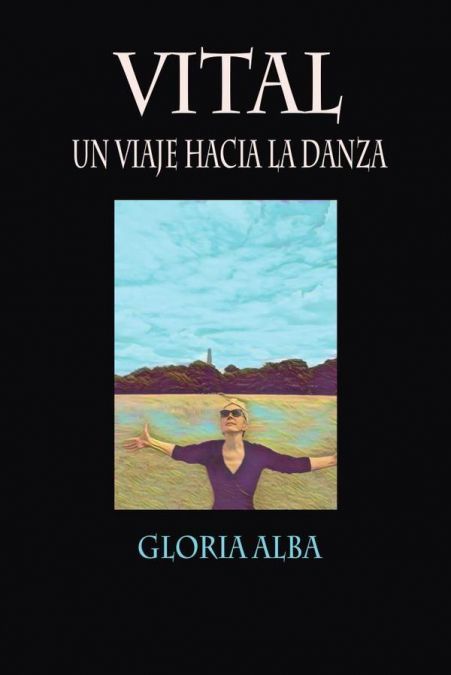 Vital un viaje hacia la danza