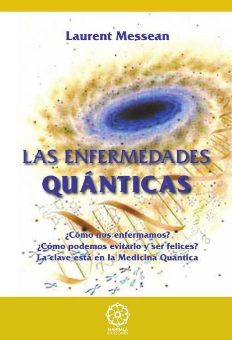 Las Enfermedades Quánticas