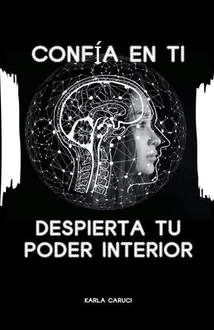 Confía en ti, despierta tu poder interior