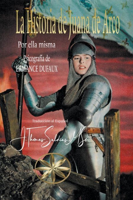 La Historia de Juana de Arco