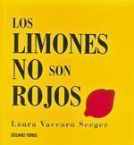 LIMONES NO SON ROJOS, LOS.