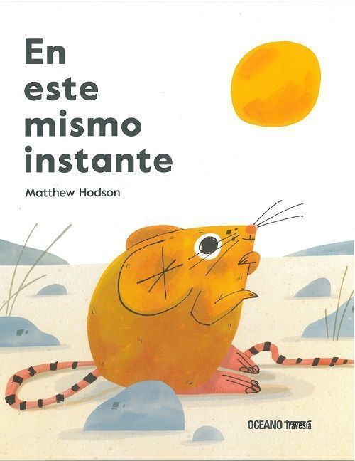 En este mismo instante.