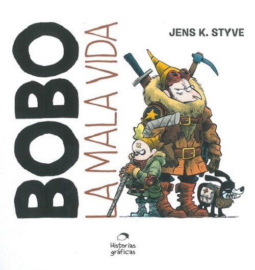 Bobo, la mala vida.