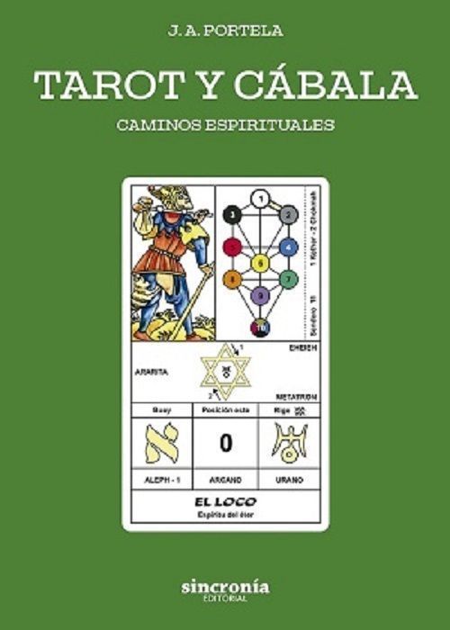 Tarot y cábala. Caminos espirituales