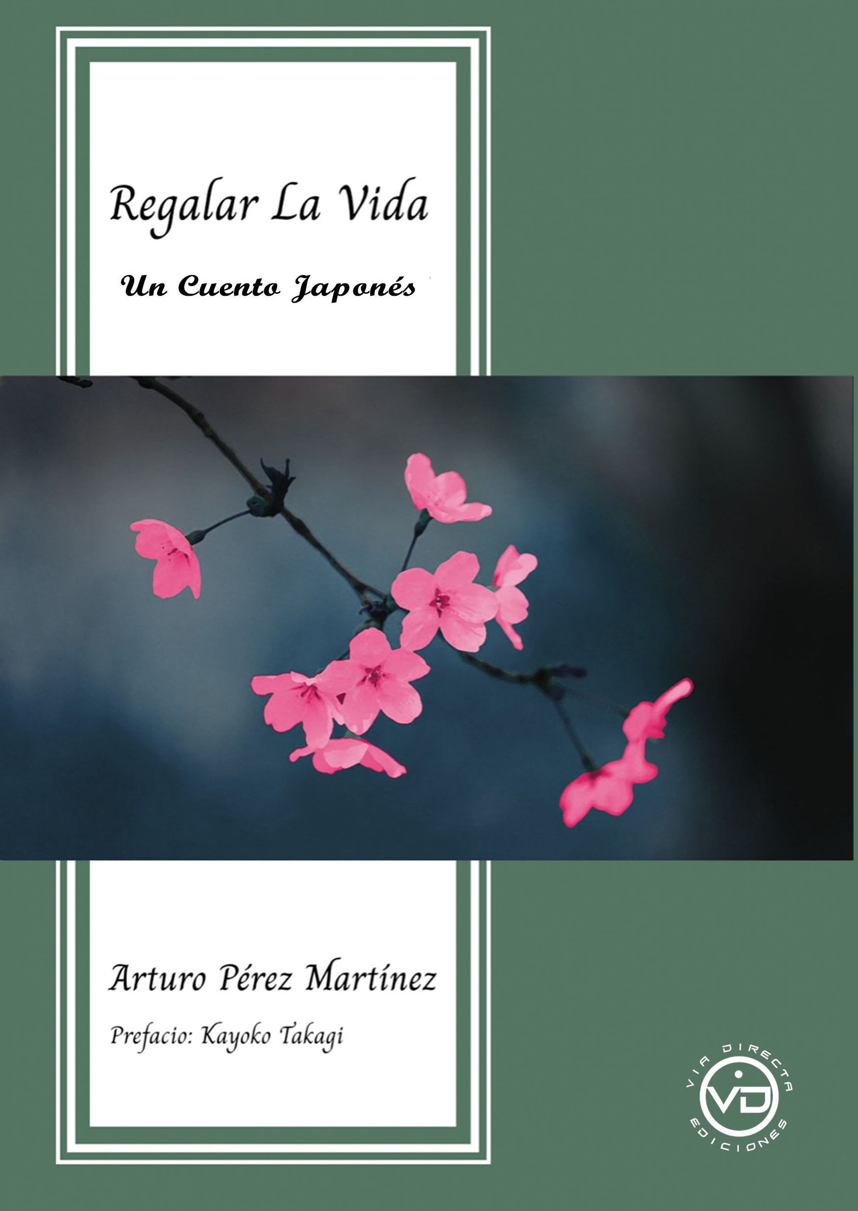 Regalar la vida. Un cuento japonés
