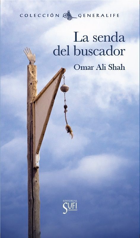 La senda del buscador.