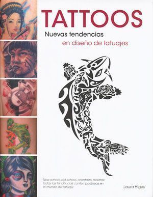Tattoos. Nuevas tendencias en diseño de tatuajes