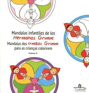 Mandalas infantiles de los hermanos Grimm. Mandalas dos irmâos Grimm para as crianças colorirem