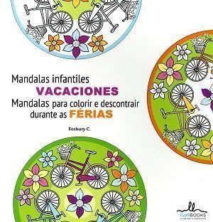 Mandalas infantiles vacaciones. Mandalas para colorir e descontrair durante as férias